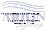 Representação Comercial e Seguro de Transporte Internacional.