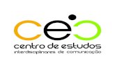 Centro de Estudos Interdiciplinares de Comunicação – CEC RELATÓRIO FINANCEIRO 2012.