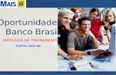 Www.bbmais.com Oportunidades Banco Brasil MÓDULOS DE TREINAMENTO PORTAL MAIS BB.