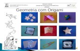 Universidade Federal de Pernambuco Centro de Educação PROJETO REDE JOGOS NA EDUCAÇÂO MATEMÁTICA OFICNA: Geometria com Origami.