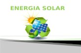 Energia solar é um termo que se refere a energia proveniente da luz do calor do sol.