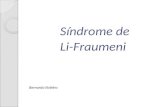 Síndrome de Li-Fraumeni Bernardo Bottino. Características Múltiplos tumores primários em crianças e adultos jovens Predominam: Sarcomas de tecidos moles.