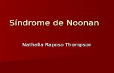 Síndrome de Noonan Nathalia Raposo Thompson. Histórico 1883: primeira descrição da doença foi feita por Kobylinsk 1883: primeira descrição da doença foi.