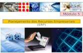 Módulo 5 Planejamento dos Recursos Empresariais (ERP)