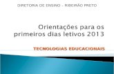 TECNOLOGIAS EDUCACIONAIS DIRETORIA DE ENSINO – RIBEIRÃO PRETO.