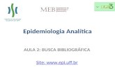 AULA 2: BUSCA BIBLIOGRÁFICA Site:  Epidemiologia Analítica.