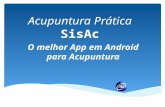 SisAc Acupuntura Prática SisAc O melhor App em Android para Acupuntura.