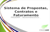Sistema de Propostas, Contratos e Faturamento PRODAM – Novembro/2015.
