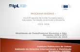 Mobilidade de Trabalhadores Docentes e Não-Docentes (STA e STT) novembro de 2015 Instituto Politécnico de Lisboa Gabinete de Relações Internacionais e.