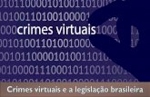 Histórico da internet e dos crimes virtuais:  1960 - Através de um Projeto do Governo americano contra a guerra, surge as primeiras redes entre computadores