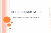 MICROECONOMIA II P ROFESSORA S ILVINHA V ASCONCELOS 13/12/2015 Pós Graduação em Economia Aplicada - PPGEA/UFJF 1.