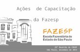 29ª Reunião da COGEF São Paulo, dezembro de 2015 Ações de Capacitação da Fazesp.