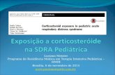 Luciana Meister Programa de Residência Médica em Terapia Intensiva Pediátrica – HMIB Brasília, 6 de novembro de 2015 .