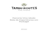 Parceria Vino Ideale Rota de Experiências em Portugal 2016.