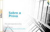 Sobre a Prova Prof. André Aparecido da Silva Disponível em: //.