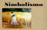 O que foi? O Simbolismo é uma escola literária que se manifesta especificamente na poesia e em outras esferas artísticas nascidas na França em fins do.