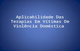 Aplicabilidade Das Terapias Em Vítimas De Violência Doméstica.