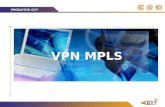 PRODUTOS GVT. VPN MPLS - DESCRIÇÃO PRODUTOS GVT Agilidade, qualidade e segurança na interligação da sua rede corporativa de dados, voz e vídeo. O VPN.