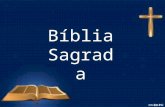 Bíblia Sagrada. A Bíblia é o livro que contém a Palavra de Deus, expressa em palavras escritas pelo homem. É uma grande obra literária; um conjunto único.