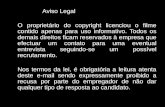 Aviso Legal O proprietário do copyright licenciou o filme contido apenas para uso informativo. Todos os demais direitos ficam reservados à empresa que.