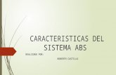 Caracteristicas Del Sistema Abs