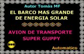 EL BARCO MAS GRANDE DEL MUNDO DE ENERGIA SOLAR.ppsx