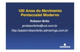 100 Anos Do Movimento Pentecostal Moderno