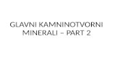 Glavni kaminotvorni minerali - 2. del