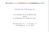 Nélson Hungria - Comentários Ao Código Penal - Volume I - Tomo I - Arts. 1º a 10 - Ano 1977