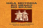 Historia Do Negro No Brasil - LER