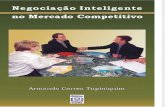 Armando c. Tupiniquim - Negociação Inteligente No Mercado Competitivo