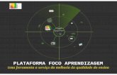PDF da apresentação sobre a Plataforma Foco Aprendizagem