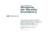 Biblioteca_529005 Historia Do Direito Brasileiro