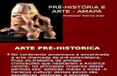 Pré-história Da Arte Amapá