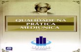 FRANCO, Divaldo Pereira - Qualidade Na Prática Mediúnica [Manoel Philomeno de Miranda]