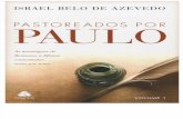 Pastoreados Por Paulo Vol. 1- Israel Belo de Azevedo