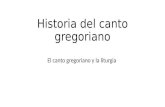 Historia Del Canto Gregoriano