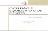 04 - OCLUSÃO E EQUILÍBRIO DOS DENTES