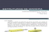 Estruturas de Madeira - Aulas 10 e 11