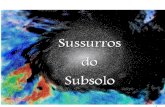 Sussurros Do Subsolo
