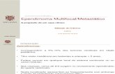 09 - Ependimoma Multifocal Metastático