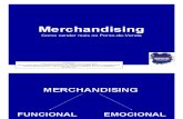 O Merchandising como Ferramenta de Negócio