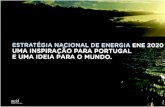 Estratégia Nacional de Energia ENE 2020 - uma inspiração para Portugal e uma ideia para o mundo