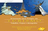 Orientação para Estágio em Turismo: Trabalhos, Projetos e Monografias, 2a edição