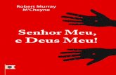 Robert Murray Mcheyne - Senhor meu e Deus meu
