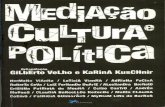 Velho, gilberto; kuschnir, karina (org ) mediação, cultura e política