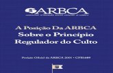 A Posição da ARBCA Sobre o Princípio Regulador do Culto, ano 2001, Vários Autores