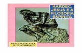12 kardec, Jesus E A Filosofia Espírita Nazareno Tourinho pdf