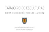 Catálogo de esculturas - Ribera del Biobío y Puente Llacolén