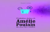 Amélie Poulain em cores, luz e sombra